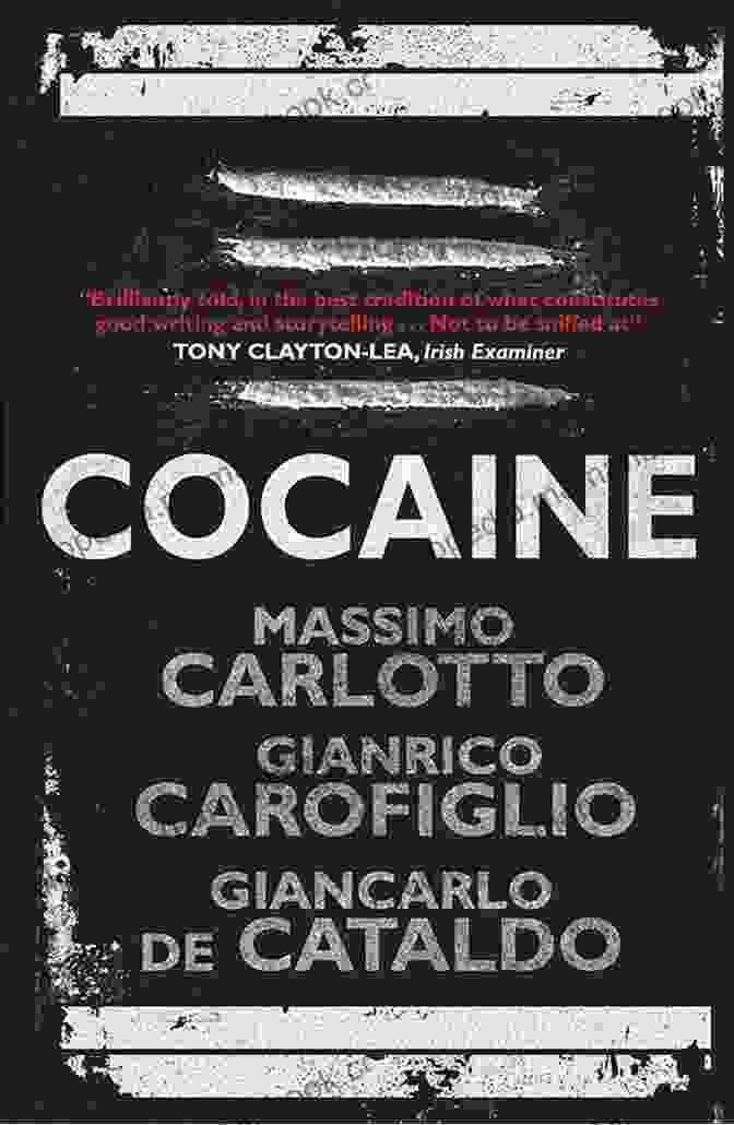 Cocaine Book Cover Cocaine Gianrico Carofiglio