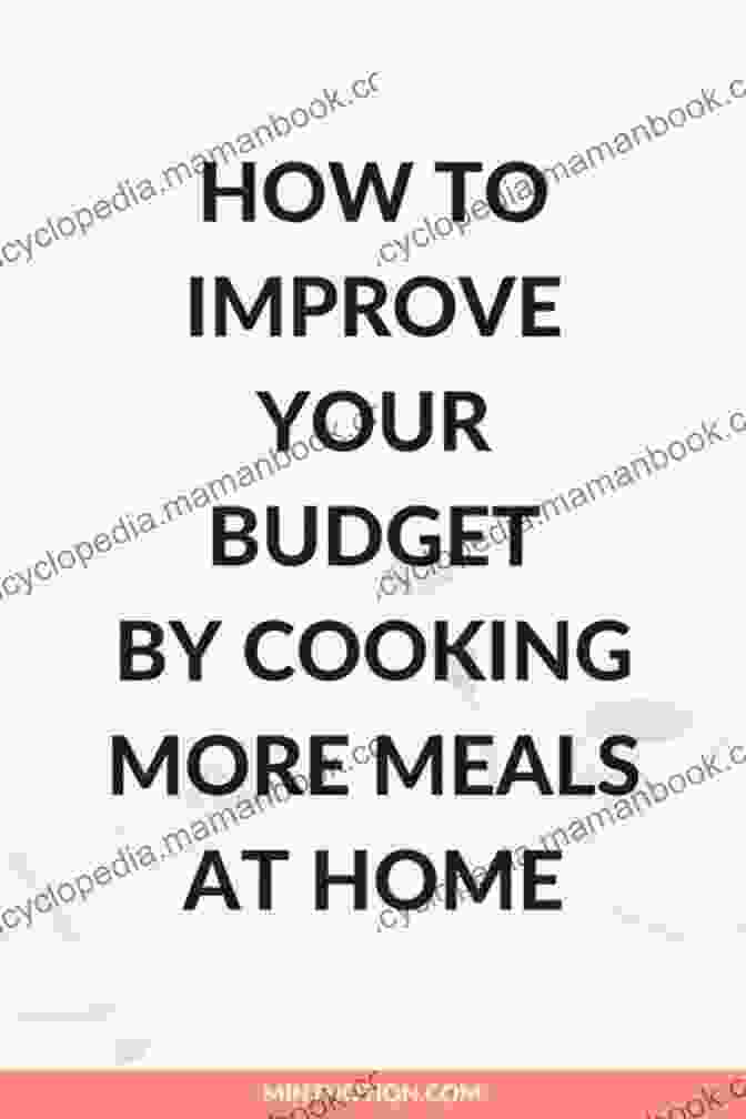 Cook More Meals Melissa S 28 Ways On How To Save Money : 28 Practical Easy To Follow Tips On Saving Money In Your Everyday Life