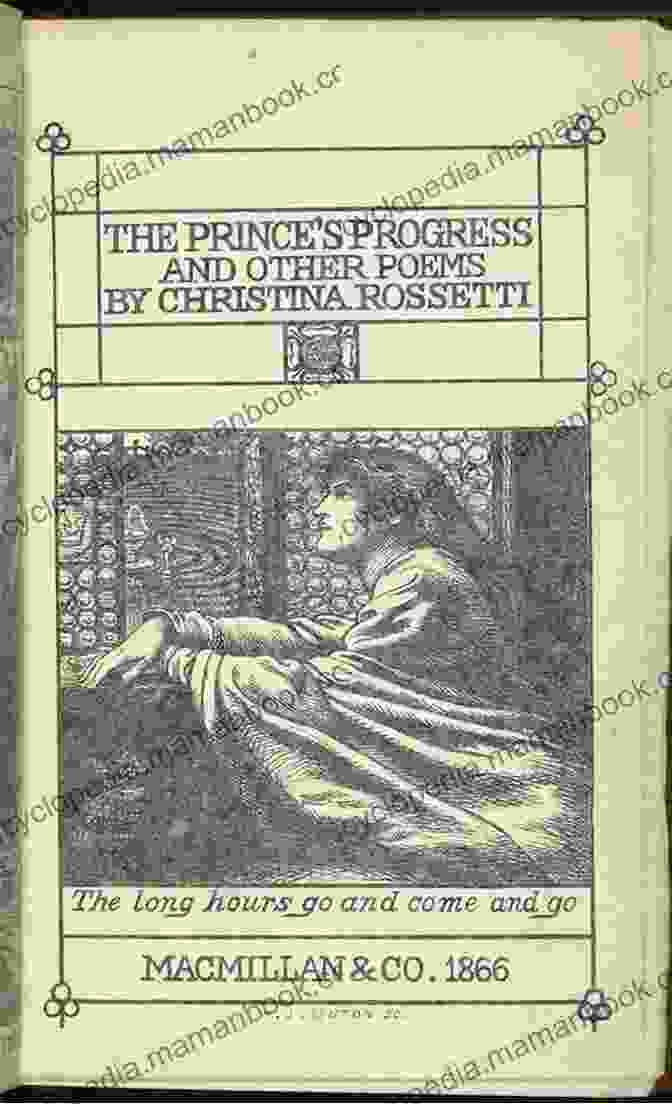 Illustration Of The Prince's Progress By Christina Rossetti Delphi Complete Poetical Works Of Christina Rossetti (Illustrated) (Delphi Poets 12)