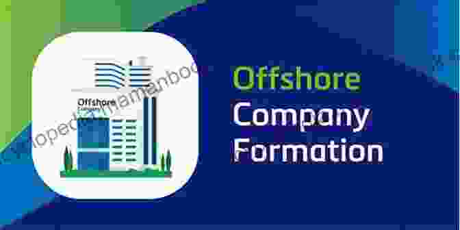 Offshore Company Formation For Financial Independence Nomad Capitalist: Reclaim Your Freedom With Offshore Companies Dual Citizenship Foreign Banks And Overseas Investments