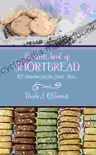 The Little Of Shortbread: 100 Variations On One Simple Theme