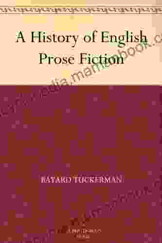 A History Of English Prose Fiction