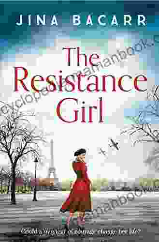 The Resistance Girl: A Heartbreaking World War 2 Historical Fiction Novel