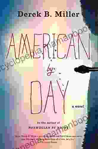 American By Day Derek B Miller