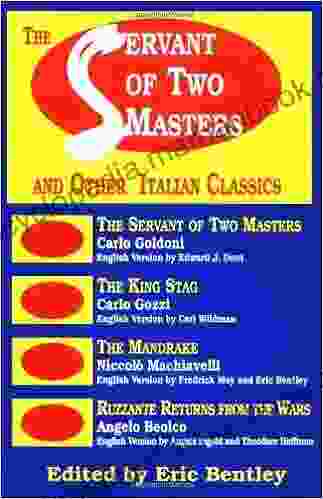 The Servant of Two Masters Other Italian Classics (Paperback): And Other Italian Classics (Applause 4)