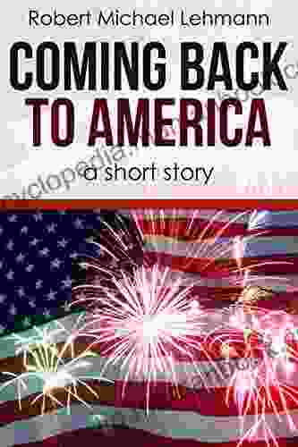 Coming Back to America: a historical short story