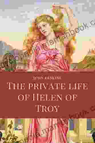 The Private Life Of Helen Of Troy: Easy To Read Layout