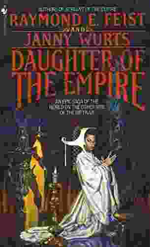 Daughter of the Empire (Riftwar Cycle: The Empire Trilogy 1)