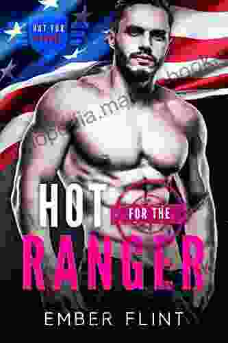 Hot For The Ranger Ember Flint