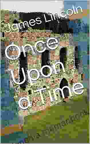 Once Upon A Time James Lincoln