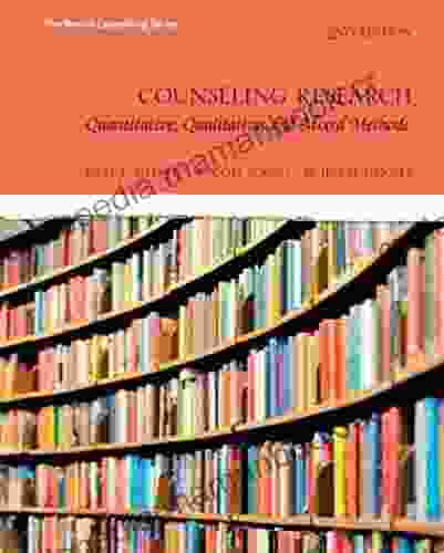 Counseling Research: Quantitative Qualitative and Mixed Methods (Merrill Counseling)