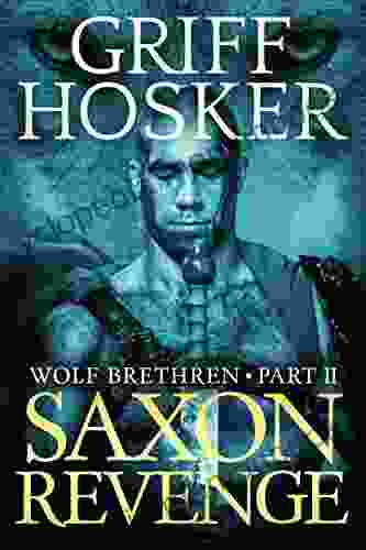 Saxon Revenge (Wolf Brethren 2)