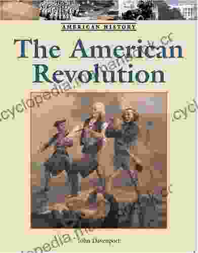 The American Revolution (American History)