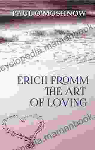 Erich Fromm The Art Of Loving