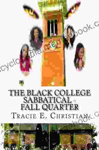 The Black College Sabbatical FALL QUARTER 2nd Edition