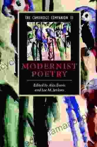 The Cambridge Companion To Modernist Poetry (Cambridge Companions To Literature)