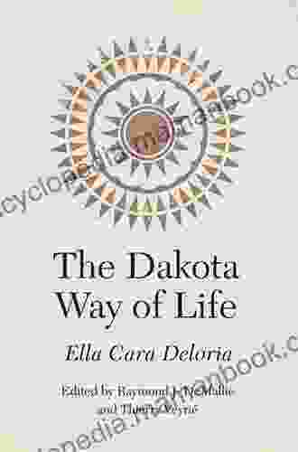 The Dakota Way Of Life (Studies In The Anthropology Of North American Indians)