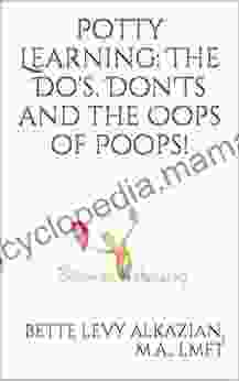 Potty Learning: The Do s Don ts and the Oops of Poops