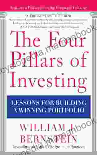 The Four Pillars Of Investing: Lessons For Building A Winning Portfolio