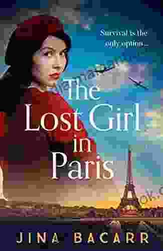 The Lost Girl In Paris: A Brand New Gripping And Heartbreaking WW2 Historical Novel For 2024