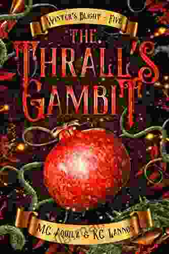 The Thrall S Gambit (Winter S Blight 5)