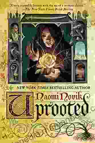 Uprooted Naomi Novik