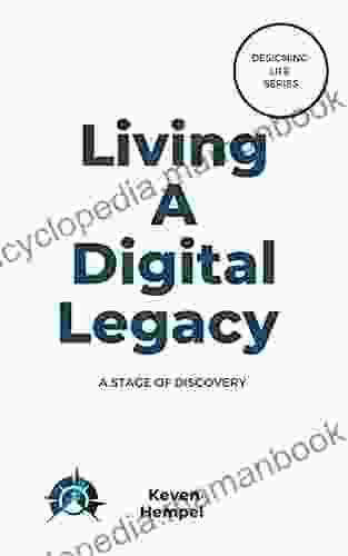 Living A Digital Legacy : Using Empathy And Compassion As A Currency