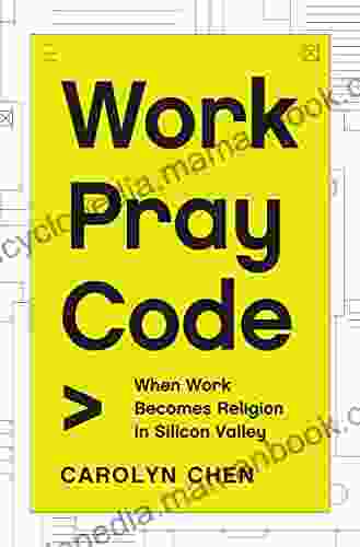 Work Pray Code: When Work Becomes Religion In Silicon Valley